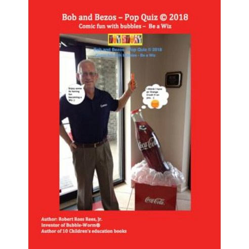 Bob and Bezos - Pop Quiz: Comic fun with bubbles - Be a Wiz Paperback, Createspace Independent Pub..., English, 9781727246827
