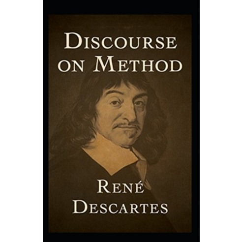 (영문도서) Discourse on the Method Annotated Paperback, Independently Published, English, 9798518855366