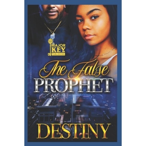 The False Prophet Paperback, Independently Published