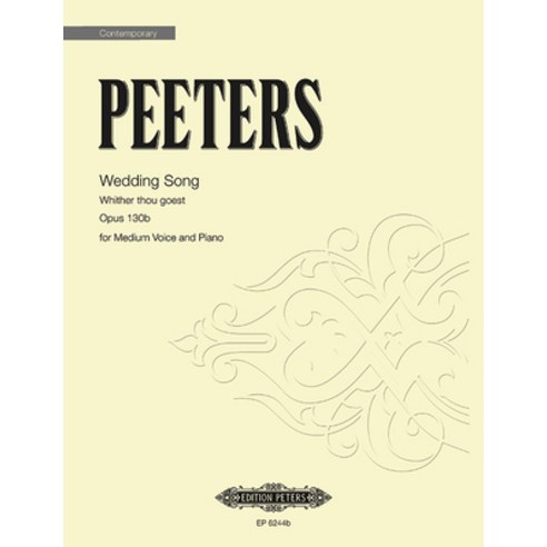(영문도서) Wedding Song Op. 103b: Whither Thou Goest'' / ''wo Du Hingehst'' for Medium Voice and Piano Sheet Paperback, Alfred Music, English, 9790300710594