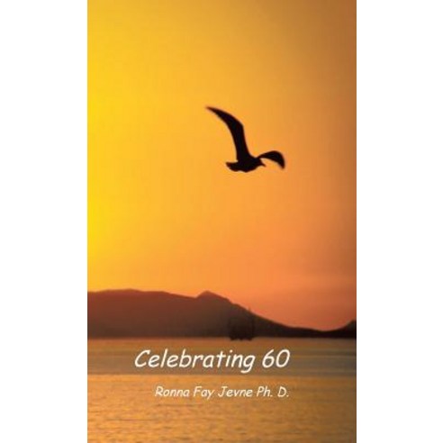 (영문도서) Celebrating 60 Hardcover, Tellwell Talent, English, 9780228814696