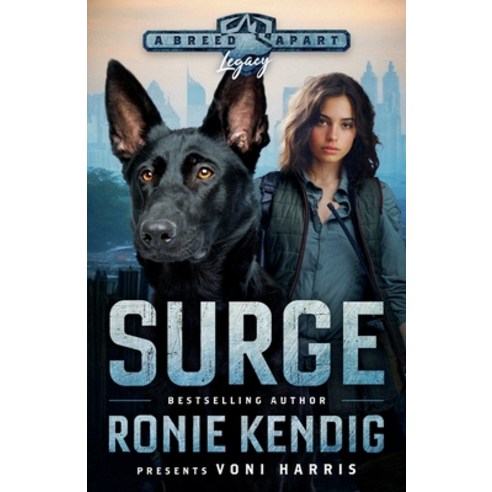 (영문도서) Surge: A Breed Apart Novel Paperback, Sunrise Publishing, English, 9781963372335