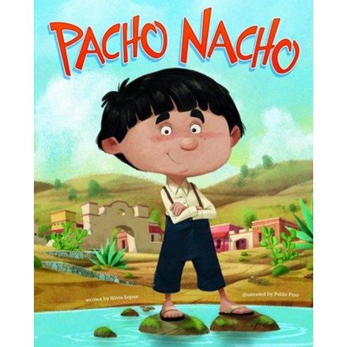 Pacho Nacho Hardcover, Capstone Editions