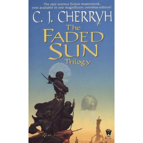 The Faded Sun Trilogy Omnibus Paperback, Daw Books, English, 9780756411961