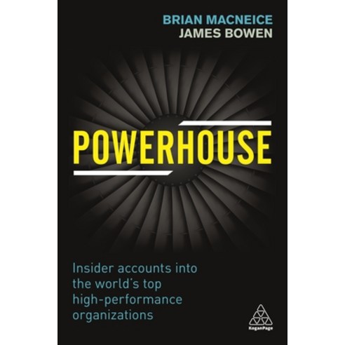 (영문도서) Powerhouse: Insider Accounts Into the World''s Top High-Performance Organizations Paperback, Kogan Page, English, 9780749478315