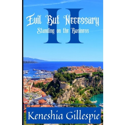 Evil but Necessary 2: Base on A true lie Paperback, Independently Published, English, 9798745648816