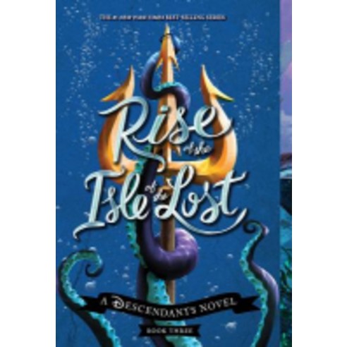Rise of the Isle of the Lost:A Descendants Novel, Disney-Hyperion