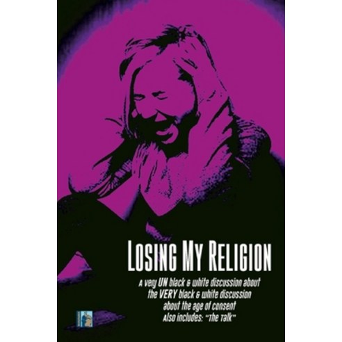Losing MY Religion Paperback, Independently Published