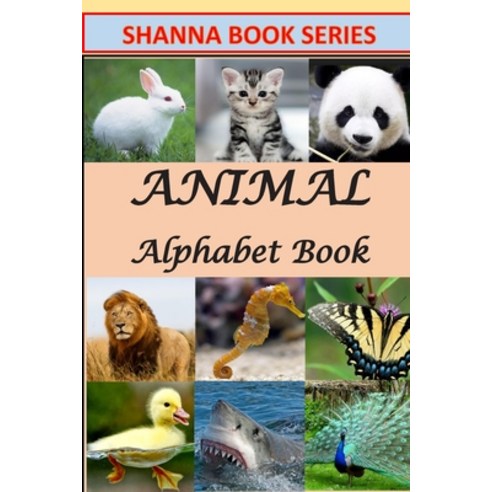 Animal Alphabet Book Paperback, Independently Published
