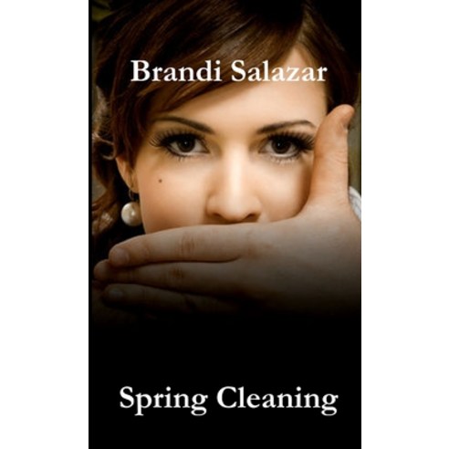(영문도서) Spring Cleaning Paperback, Lulu.com, English, 9781105957154