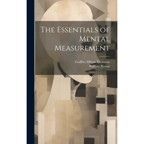 (영문도서) The Essentials of Mental Measurement Hardcover, Legare Street Press, English, 9781019903056