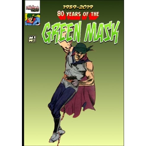 80 Years of The Green Mask Paperback, Independently Published, English, 9798739780997