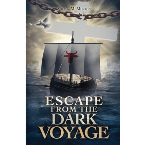 (영문도서) Escape from the Dark Voyage Paperback, Trilogy Christian Publishing