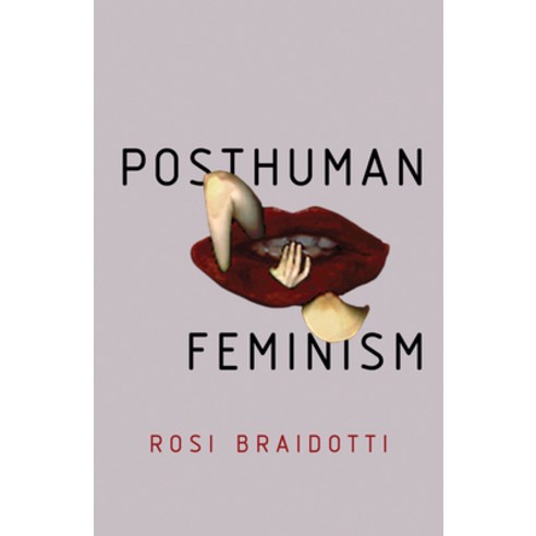 Posthuman Feminism Paperback, Polity Press