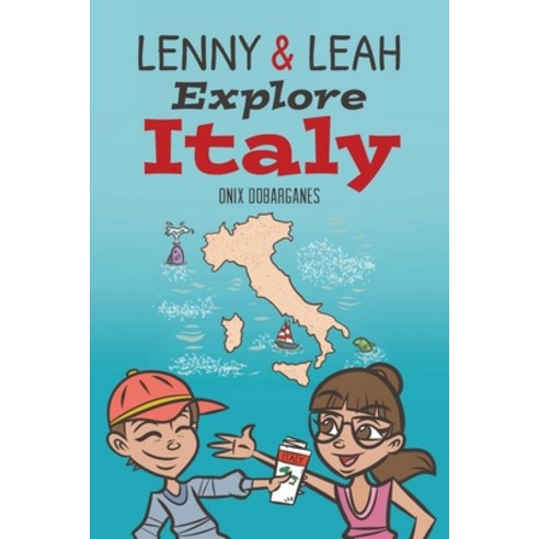 Lenny & Leah Explore Italy Paperback, MindStir Media