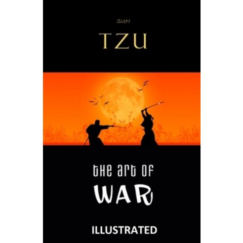 The Art of War (ILLUSTRATED) Paperback, Independently Published, English, 9798747170612