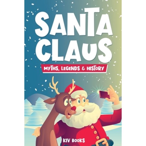 (영문도서) Santa Claus - Myths Legends & History Paperback, Independently Published, English, 9798498518435