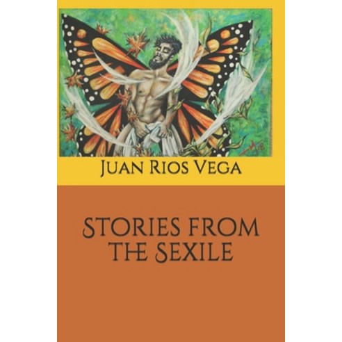 Stories from the Sexile Paperback, Independently Published, English, 9798698361466