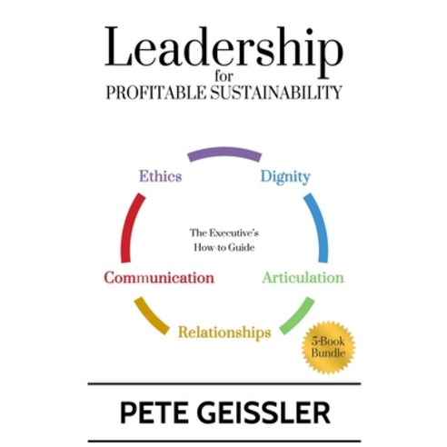 (영문도서) Leadership For Profitable Sustainability: The Executive''s How-To Guide Paperback, Createspace Independent Pub..., English, 9781519724533