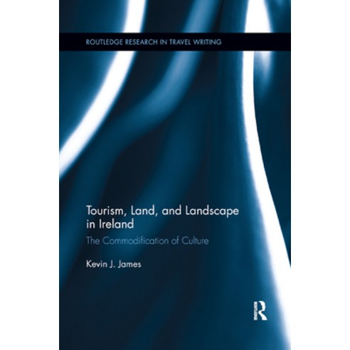 (영문도서) Tourism Land and Landscape in Ireland: The Commodification of Culture Paperback, Routledge, English, 9780367868765