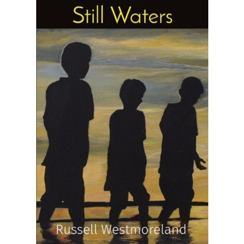 (영문도서) Still Waters Paperback, Rustyswordspublishing, English, 9780987643841