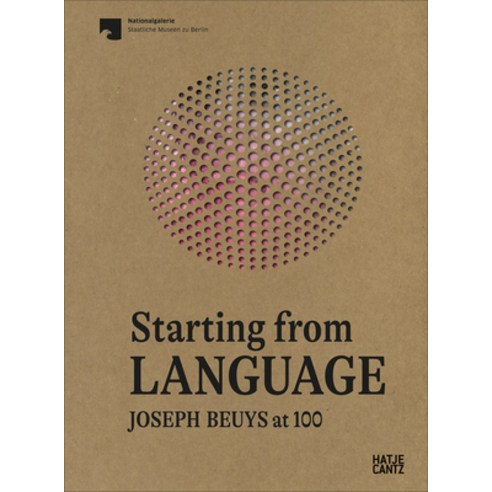(영문도서) Starting from Language: Joseph Beuys at 100 Paperback, Hatje Cantz, English, 9783775750387
