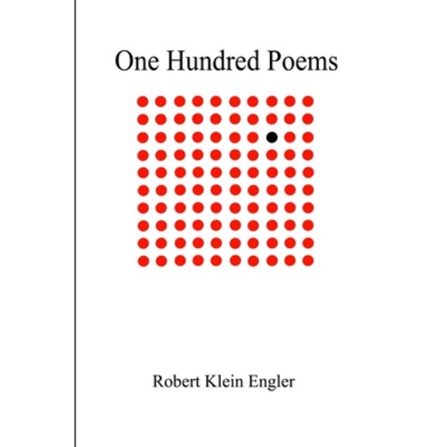(영문도서) One Hundred Poems Paperback, Lulu.com, English, 9781257795581