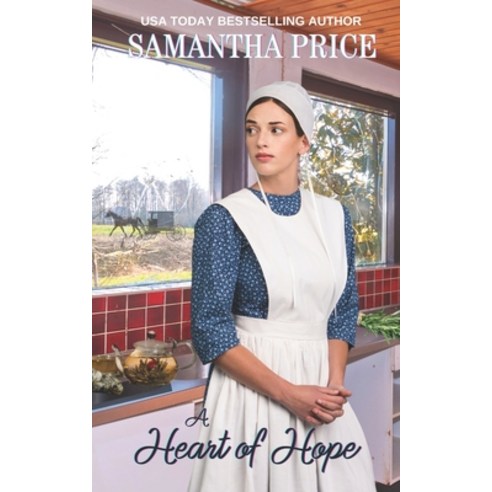 (영문도서) A Heart of Hope: Amish Romance Paperback, Independently Published, English, 9798761145917