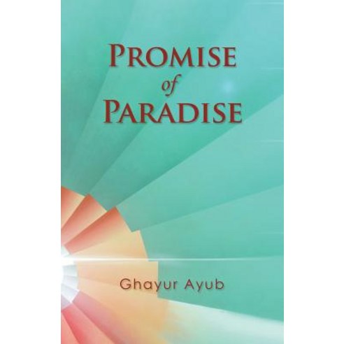 (영문도서) Promise of Paradise Paperback, Trafford Publishing, English, 9781490789477