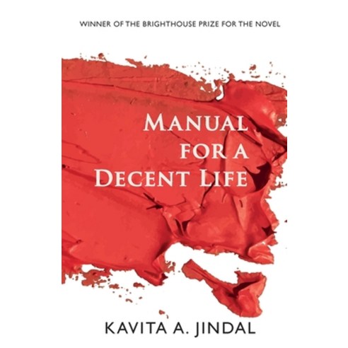 Manual for a Decent Life Paperback, Linen Press