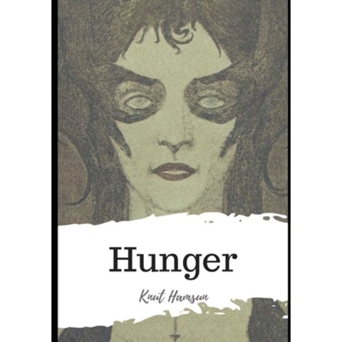 Hunger Paperback, Independently Published, English, 9798592330360