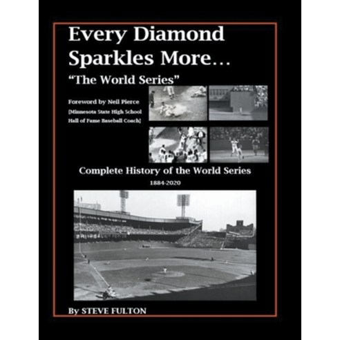 (영문도서) Every Diamond Sparkles More..."The World Series" Paperback, Steve''s Football Bible, English, 9798201297015
