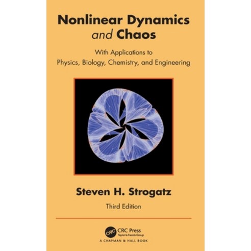 (영문도서) Nonlinear Dynamics and Chaos: With Applications to Physics Biology Chemistry and Engineering Hardcover, CRC Press, English, 9781032707891