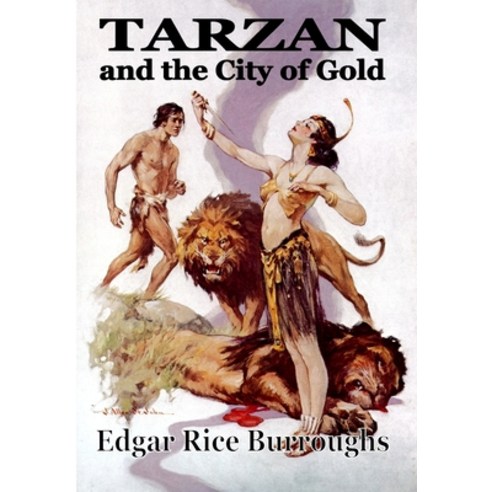 (영문도서) Tarzan and the City of Goild Hardcover, Fiction House Press, English, 9781647203535
