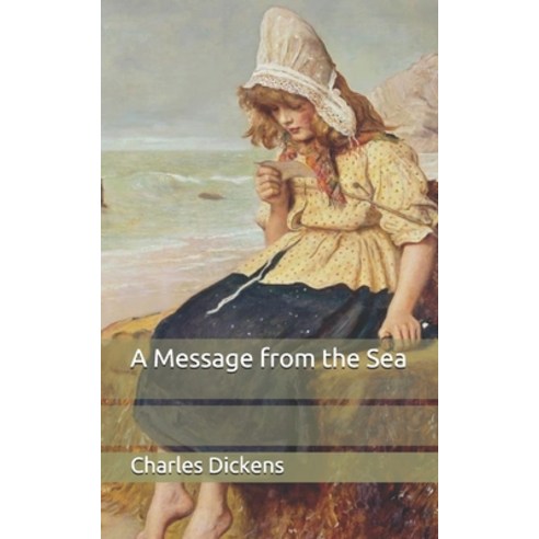 A Message from the Sea Paperback, Independently Published, English, 9798706058449