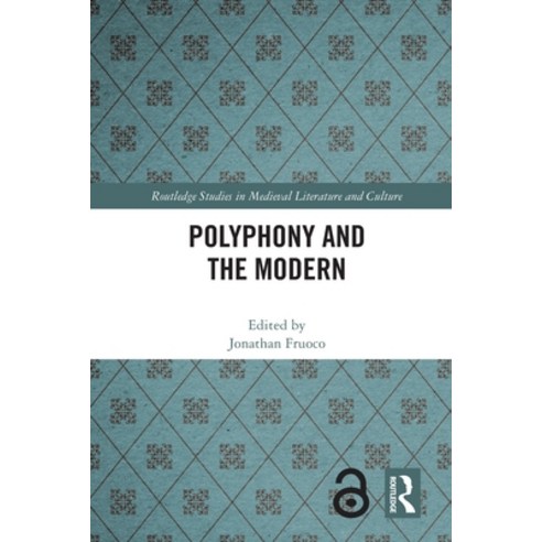 (영문도서) Polyphony and the Modern Paperback, Routledge, English, 9781032006642