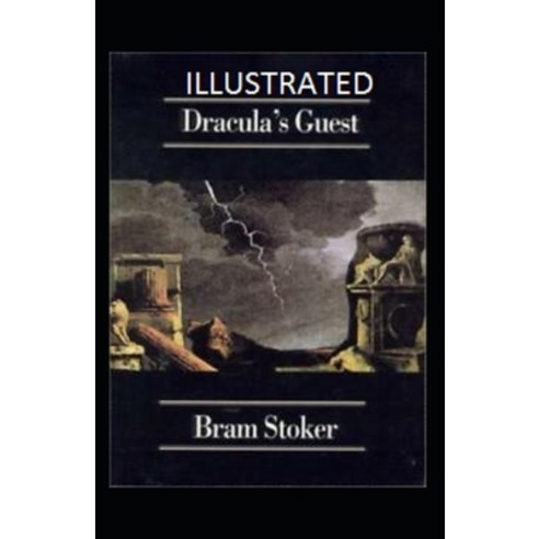(영문도서) Dracula''s Guest Illustrated Paperback, Independently Published, English, 9798464351462