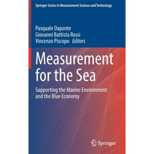 (영문도서) Measurement for the Sea: Supporting the Marine Environment and the Blue Economy Hardcover, Springer, English, 9783030820237