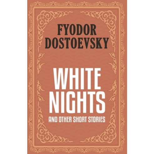 (영문도서) White Nights and Other Short Stories Paperback, Classy Publishing, English, 9789355225801