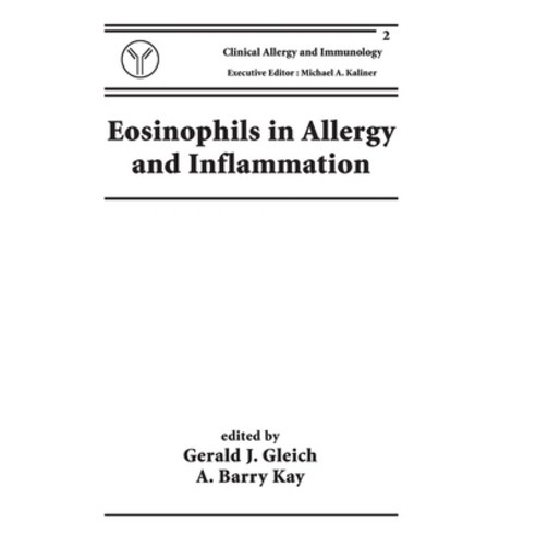 (영문도서) Eosinophils in Allergy and Inflammation Hardcover, CRC Press, English, 9780824791216