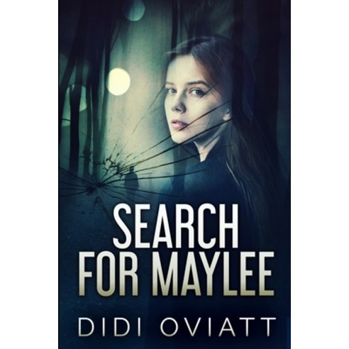 Search For Maylee Paperback, Blurb, English, 9781715717827