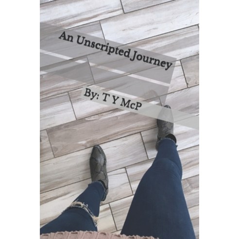 An Unscripted Journey Paperback, Independently Published