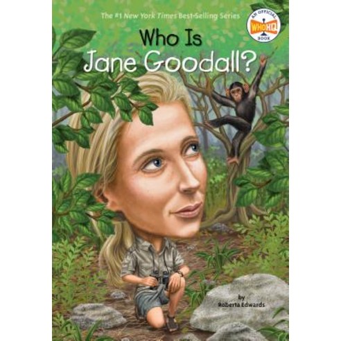 Who Is Jane Goodall?, Grosset & Dunlap