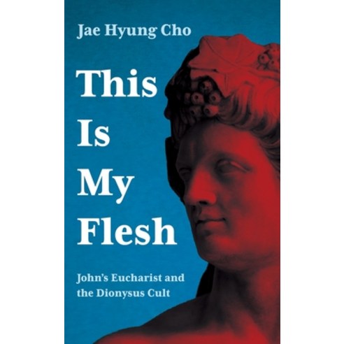 (영문도서) This Is My Flesh Hardcover, Pickwick Publications, English, 9781725298538