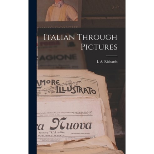(영문도서) Italian Through Pictures Hardcover, Hassell Street Press, English, 9781013348198