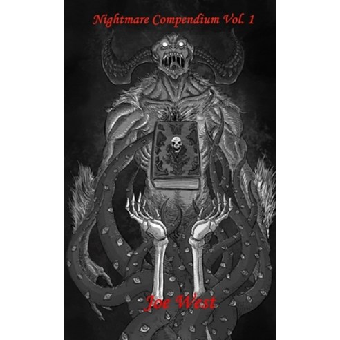 (영문도서) The Nightmare Compendium Vol. 1 Paperback, Independently Published, English, 9798373381772