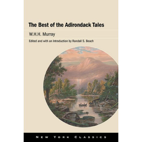 (영문도서) The Best of the Adirondack Tales Paperback, Excelsior Editions/State Un..., English, 9781438490540