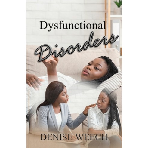 Dysfunctional Disorders Paperback, ASA Publishing Corporation, English, 9781946746849
