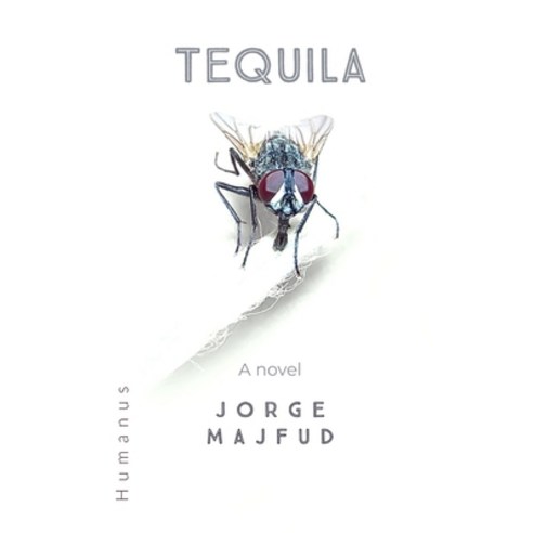 (영문도서) Tequila Paperback, Humanus, English, 9781737171096