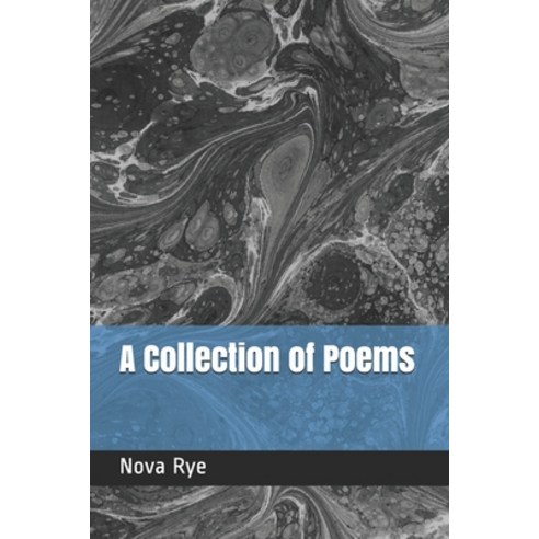 A Collection of Poems Paperback, Independently Published, English, 9798738758522